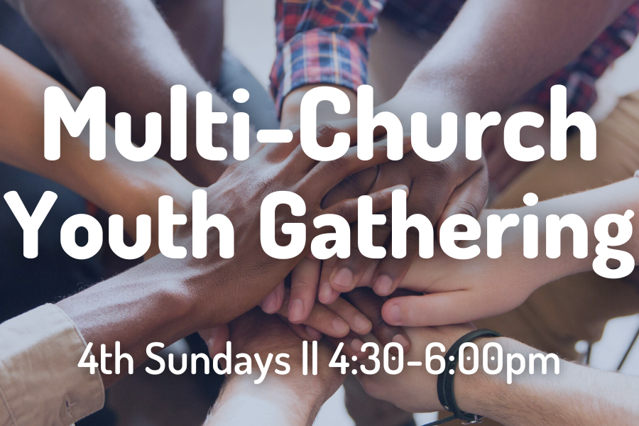 Multi-Church Youth Gathering