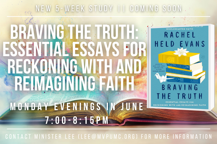 Braving the Truth: Essential Essays for Reckoning With and Reimagining Faith || 5-Week Study