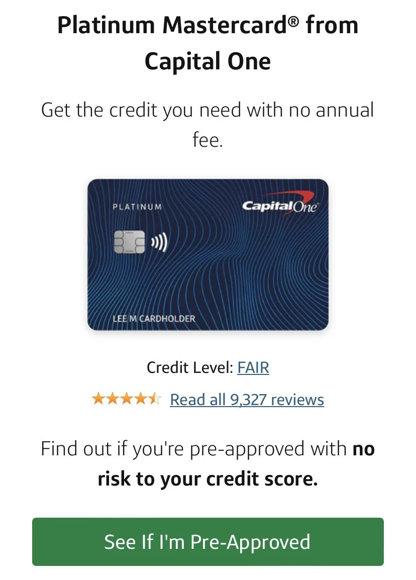 See if you are pre approved for capital one credit card