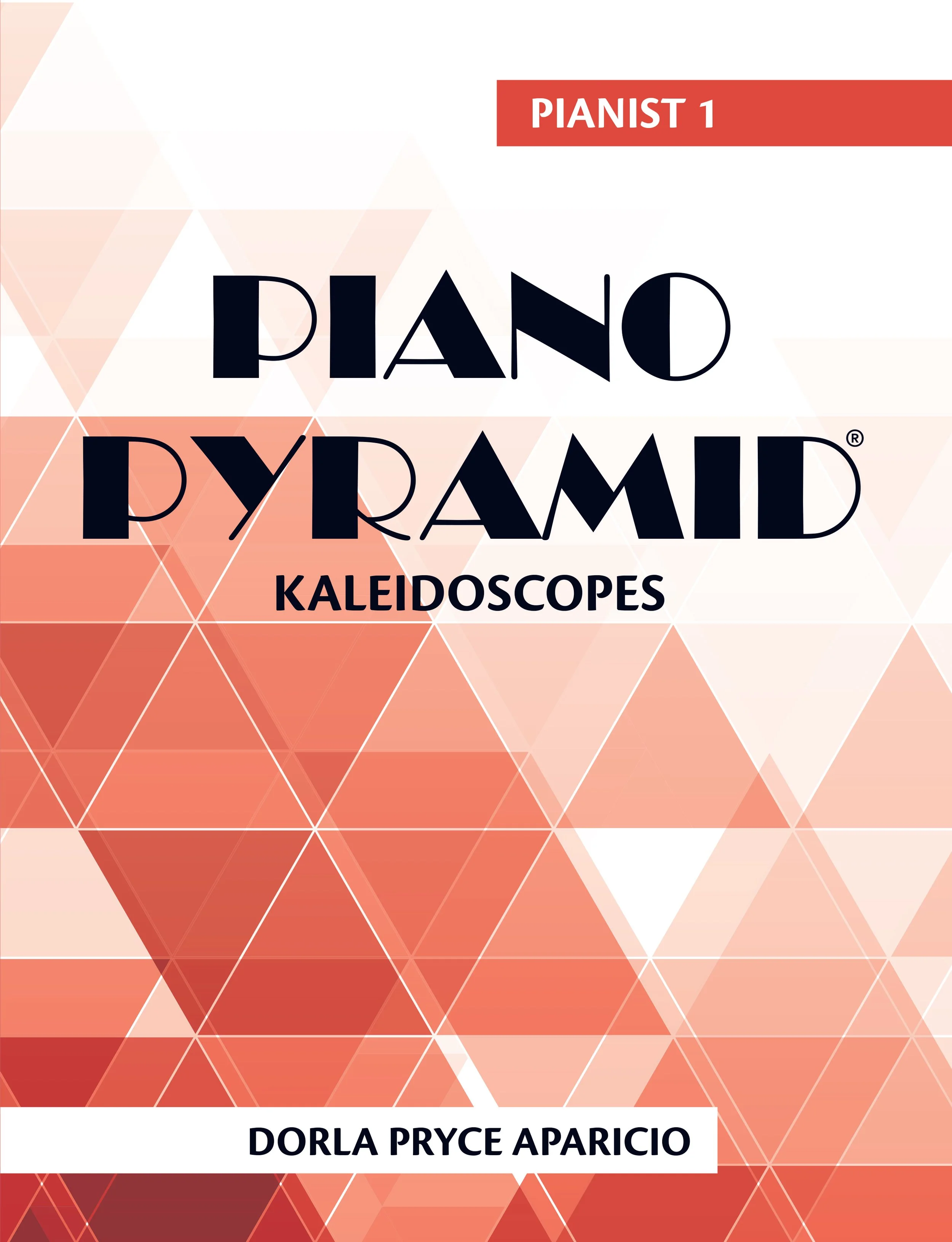 Early Intermediate, Kaleidoscopes (print) — Piano Pyramid®️