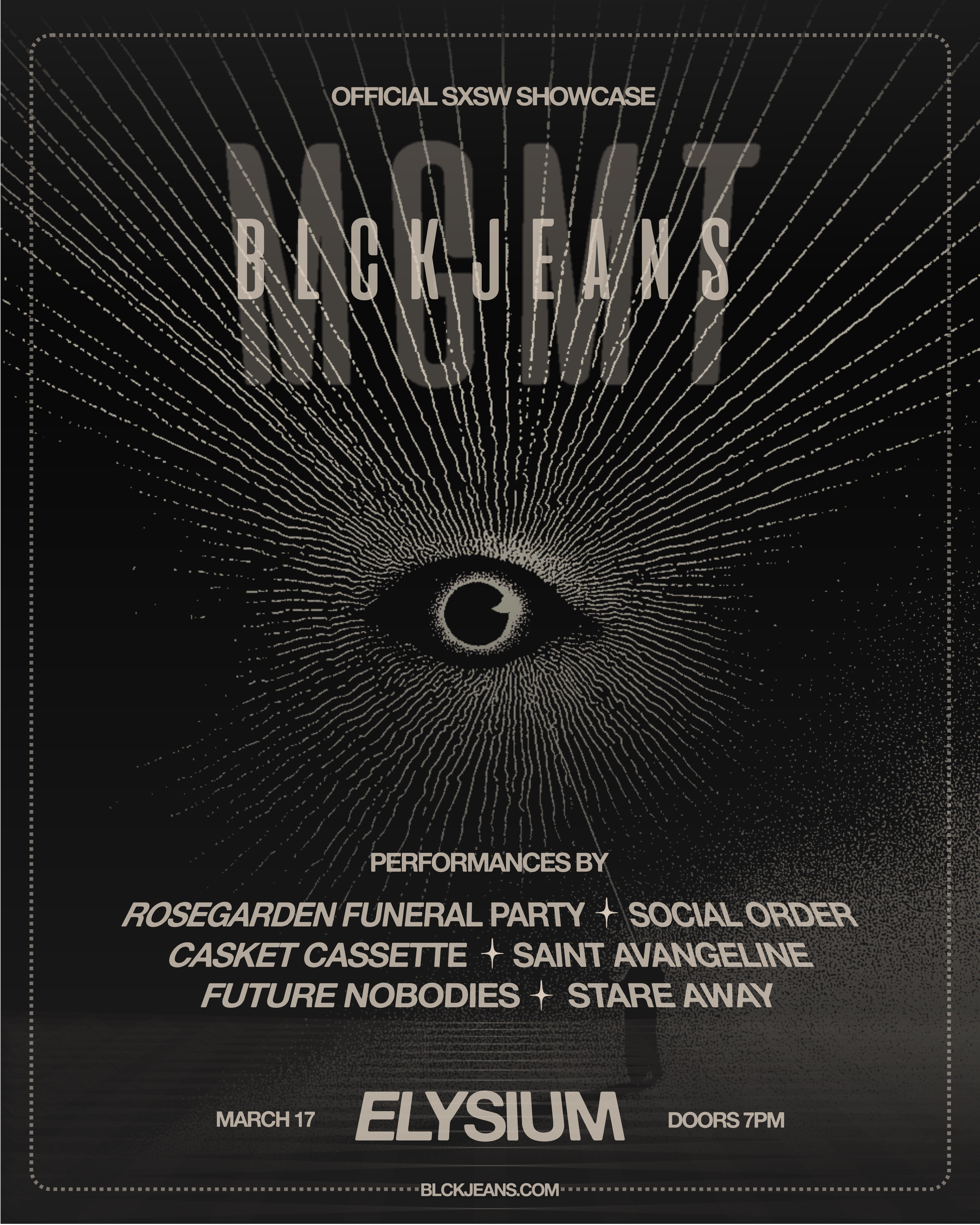 BLCKJEANS MGMT SXSW Showcase