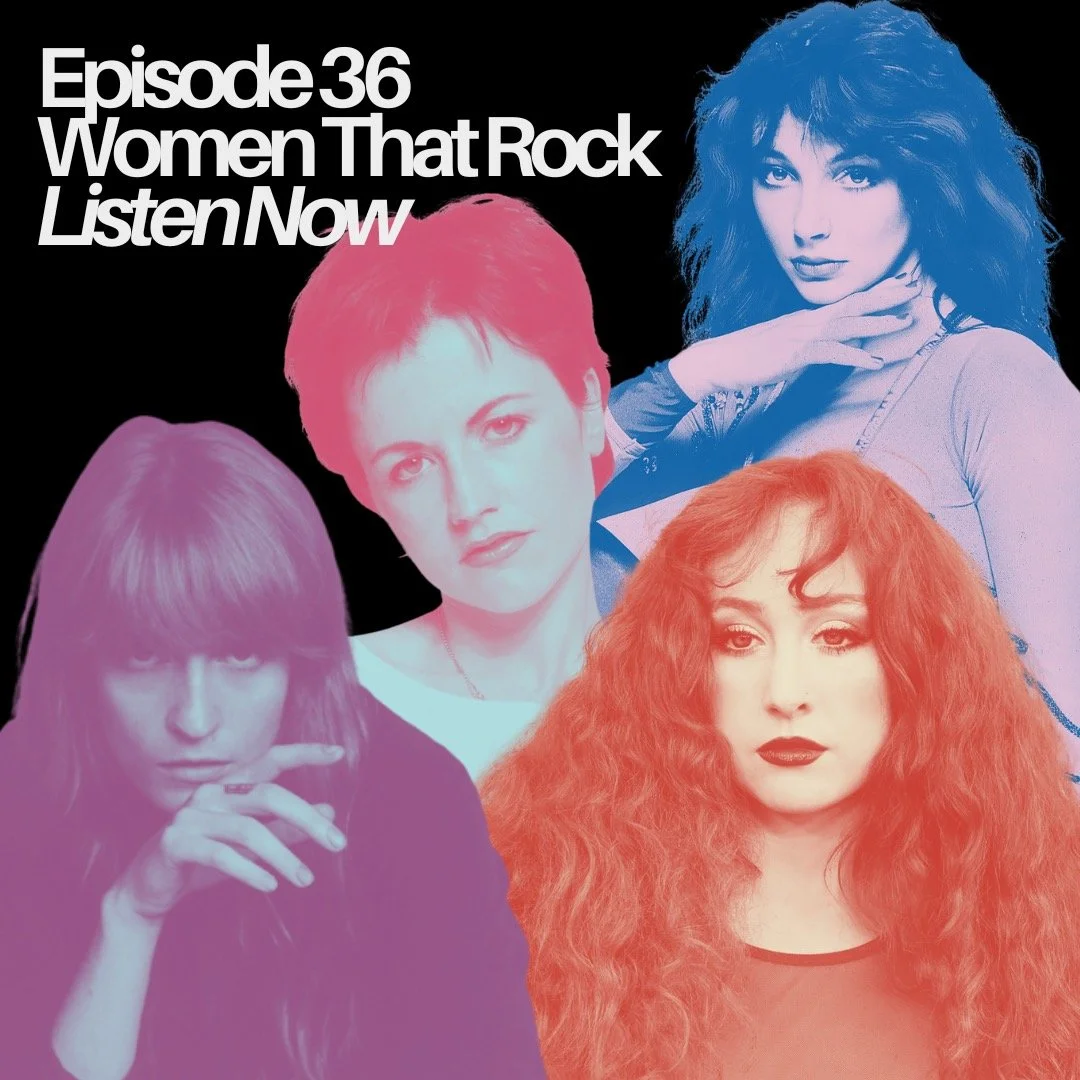 Episode 36 - Women That Rock