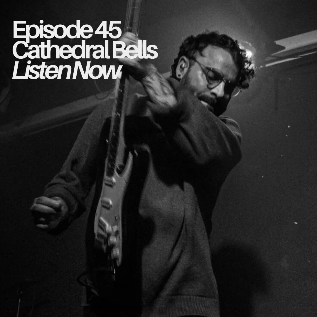 Episode 45 - Cathedral Bells