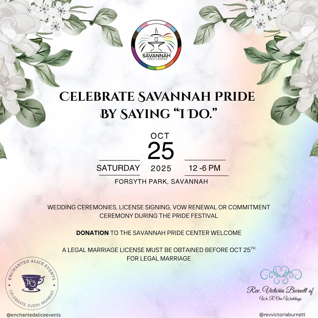 Celebrate your love and get married or have a commitment ceremony at the Savannah Pride Festival! Donations are welcomed but not required! 

Legal marriages require a marriage license. If you are legally getting married be sure to acquire your marria