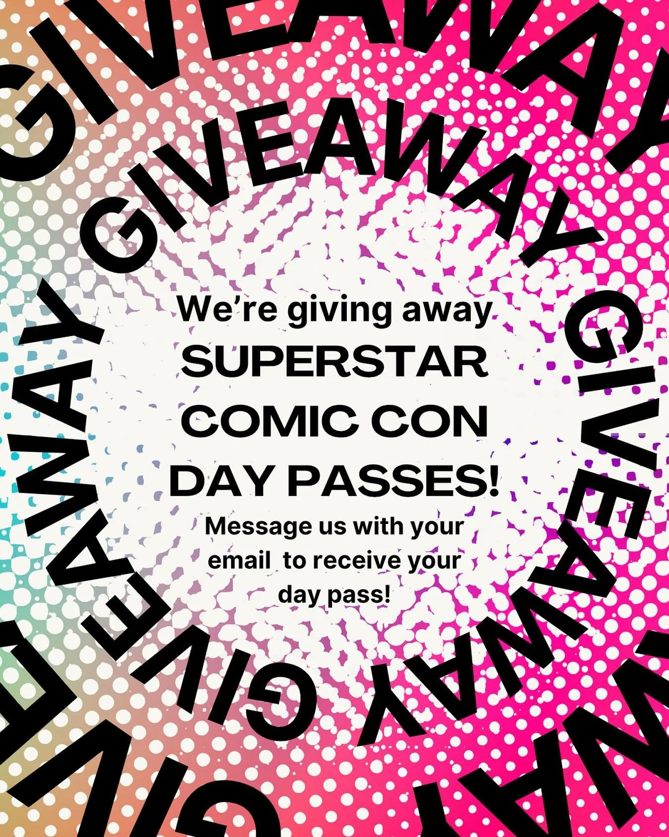 We&rsquo;re giving away Comic Con day passes! Message us with your email to receive your tickets today! We have limited supplies, first come first serve.