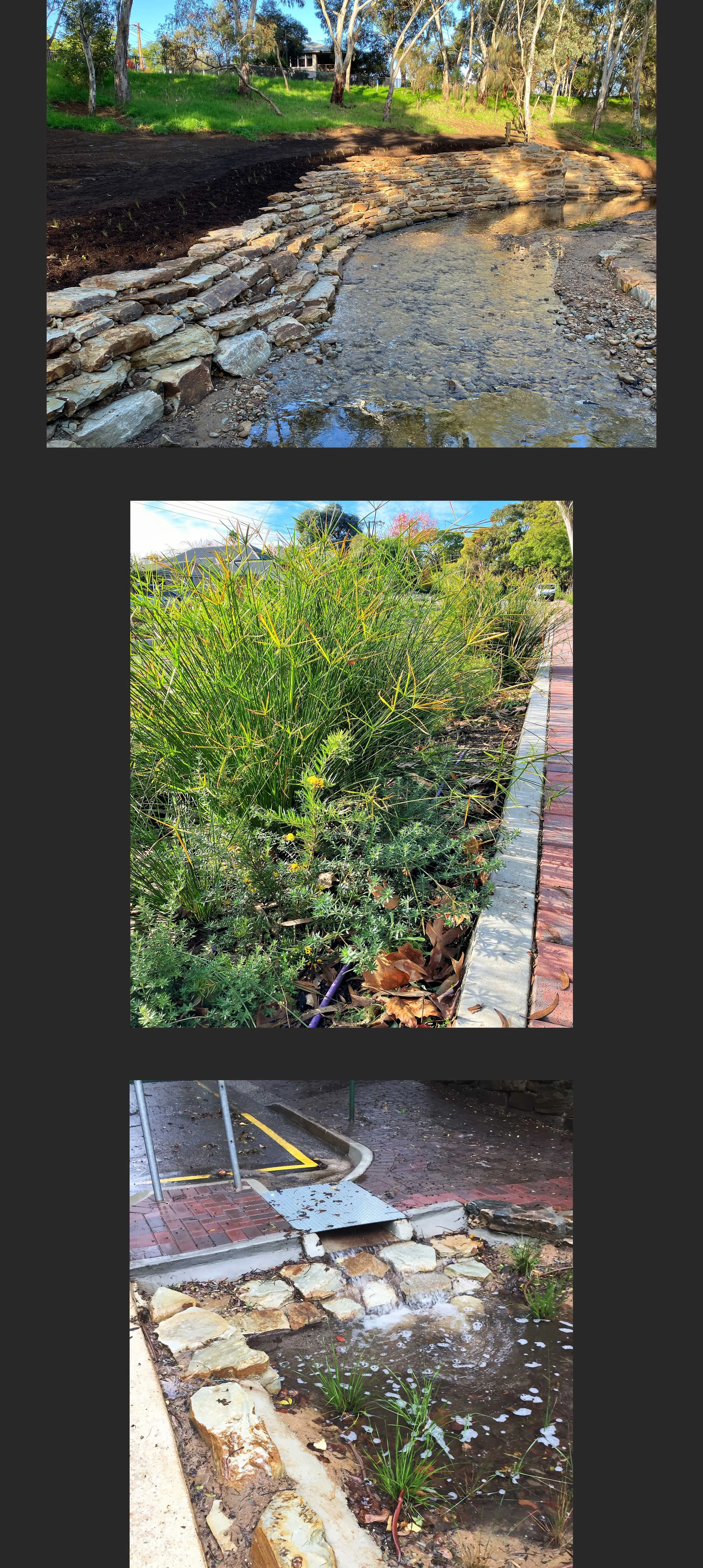 Image 1 constructed erosion design with landscaped creek area showing with stone erosion protection banks, 2nd image WSUD drainage & streetscape design included planted green traffic outstand, footpath, 3rd image stormwater entering WUSD garden.