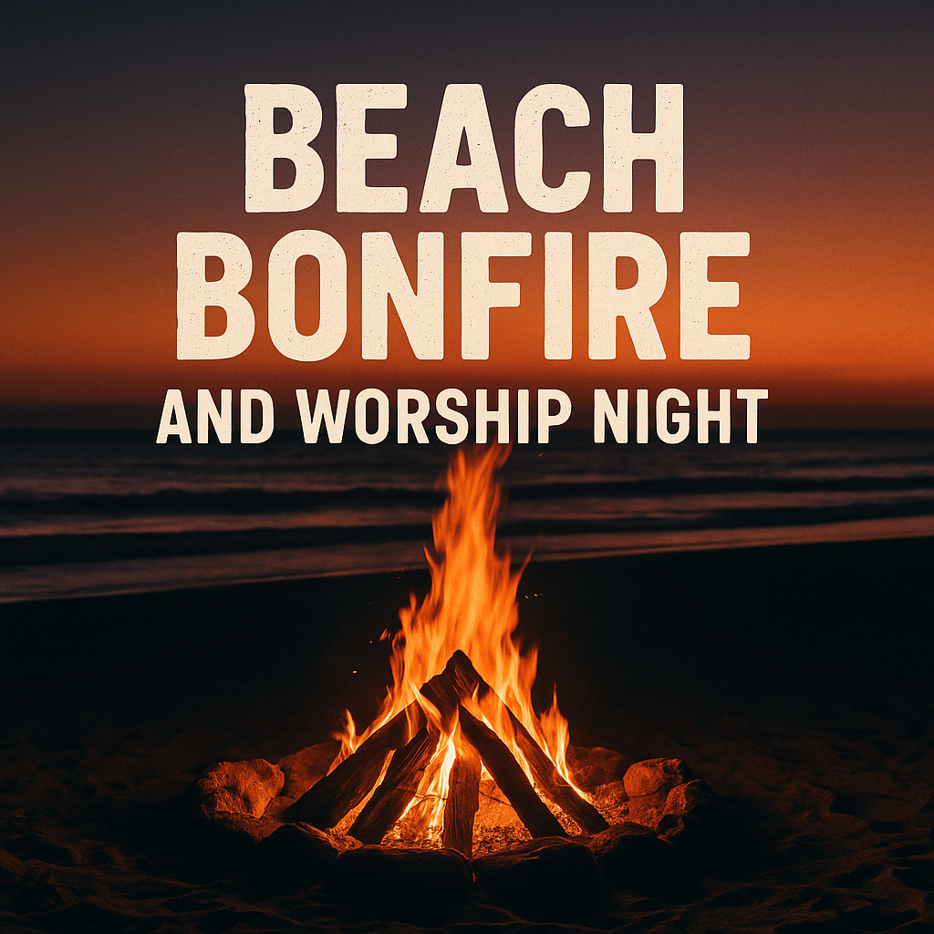 Beach Bonfire and Worship Night
