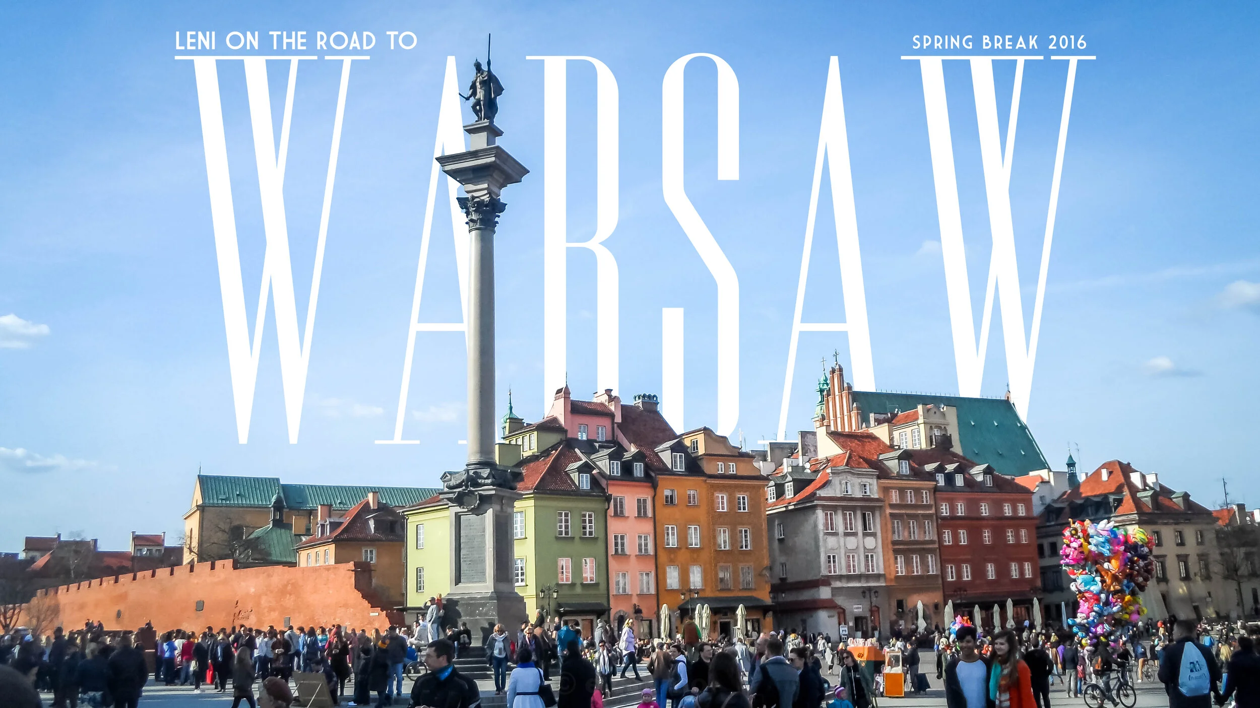 Why Warsaw?