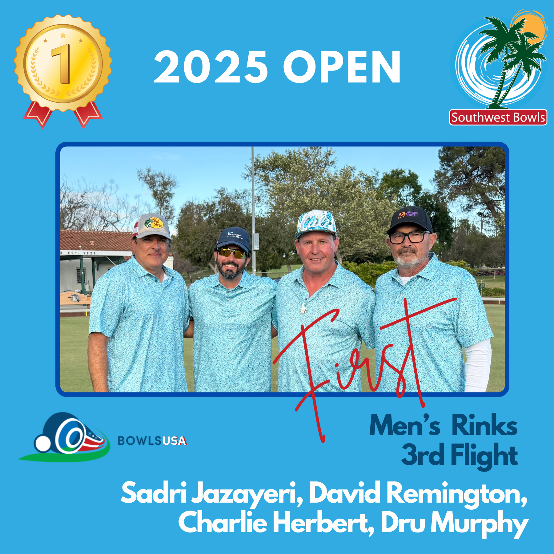 Group of four men in matching blue shirts standing on a lawn with trees and a building in the background, celebrating a golf tournament win at Southwest Bowls in 2025, with a large gold medal icon and text indicating first place and the men's rinks t