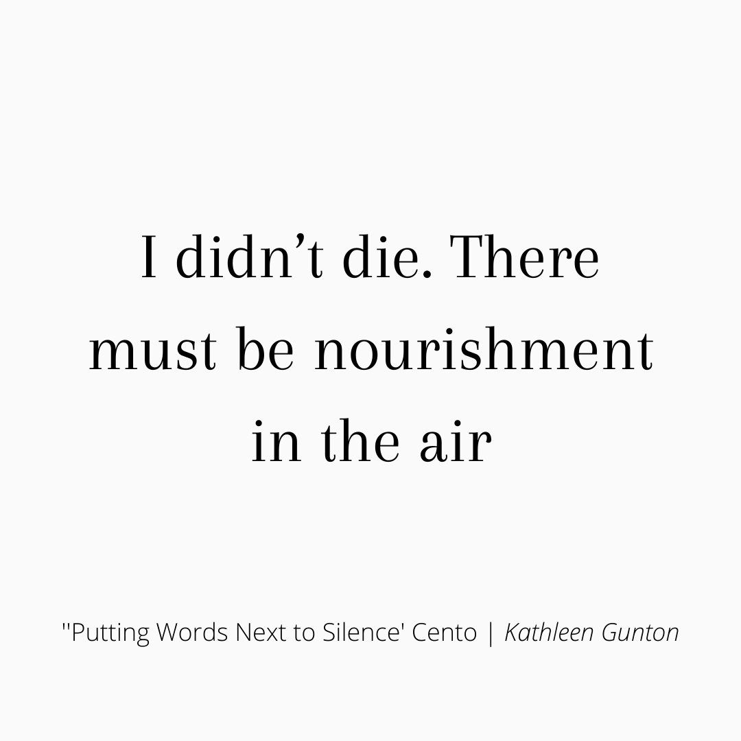 ‘Putting Words Next to Silence’ Cento