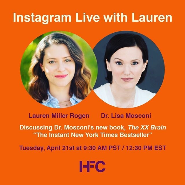 Tomorrow at 12:30 PM EST/ 9:30 AM PST I am going Instagram Live with HFC Co-Founder and Alzheimer's advocate, @LaurennMillerRogen. Together, we will discuss my recently released book and NYTs bestseller, &ldquo;The XX Brain,&rdquo; and delve into wom