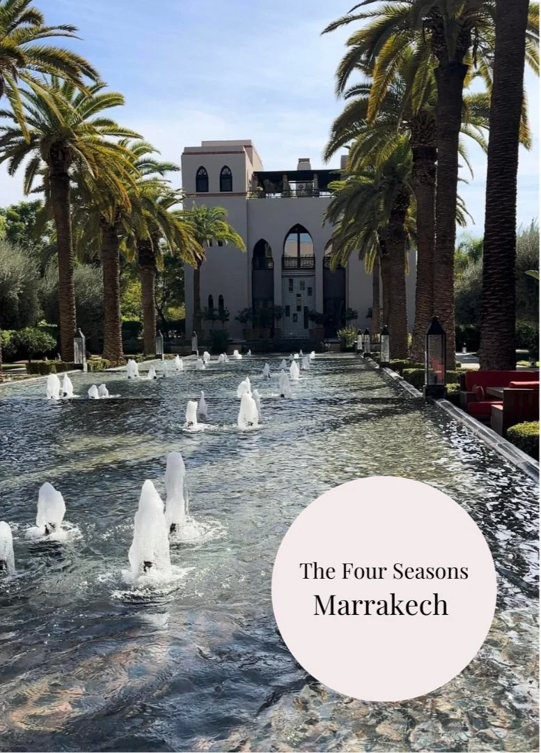 Marrakech Guide: Four Seasons Resort Marrakech
