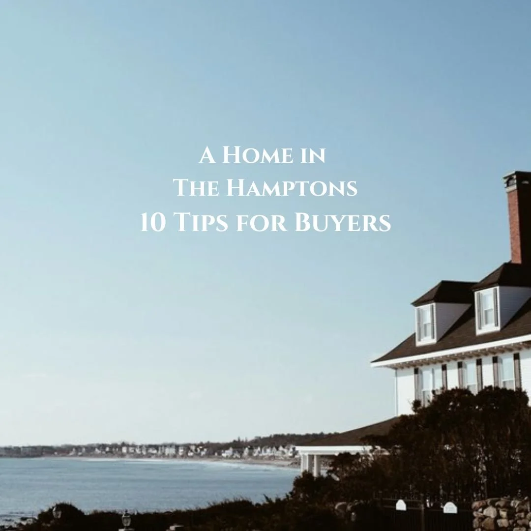 10 Tips for Buying a Home in the Hamptons