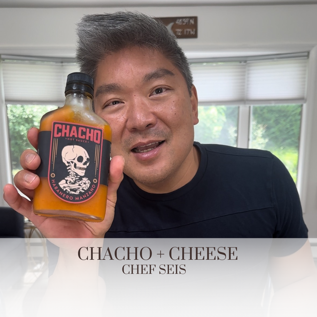 Savor the Flavor: Chacho and Cheese