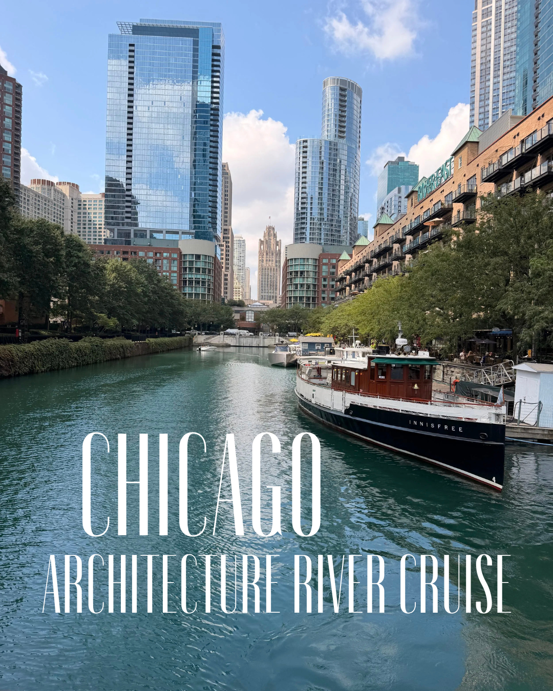 Chicago Architecture River Cruise: The Best Way to See Chicago
