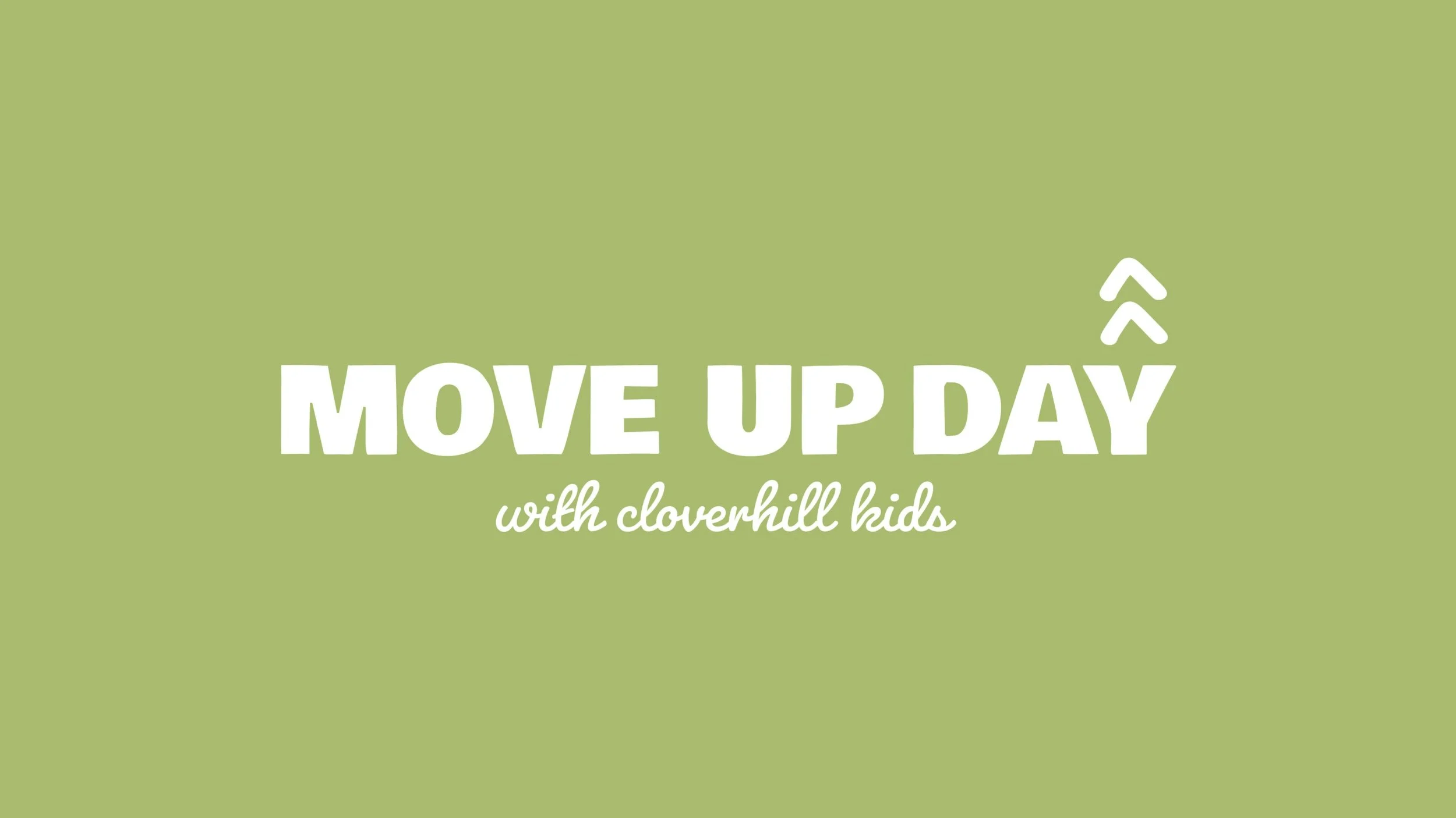 Move Up Day