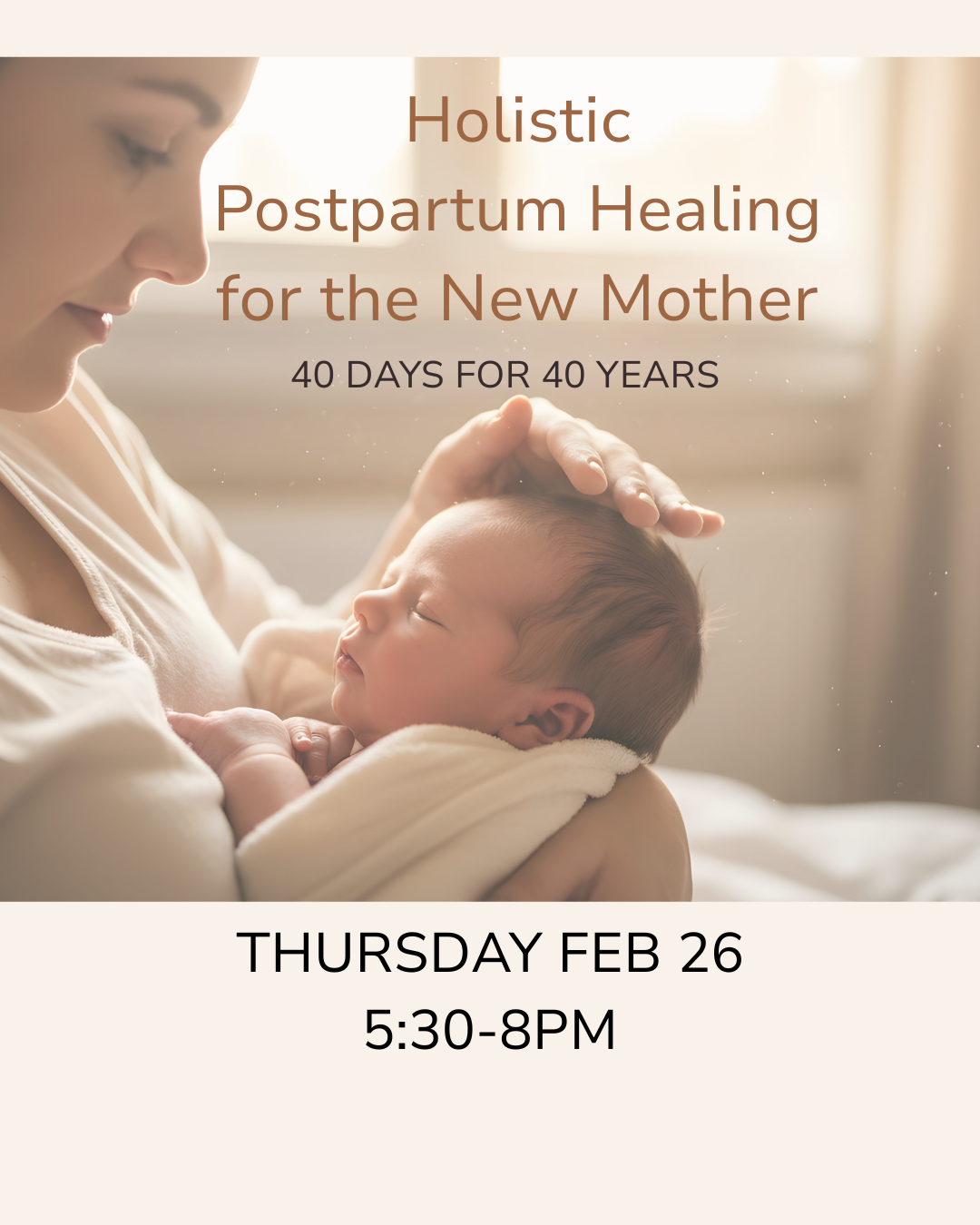 Holistic Postpartum Healing for the New Mother