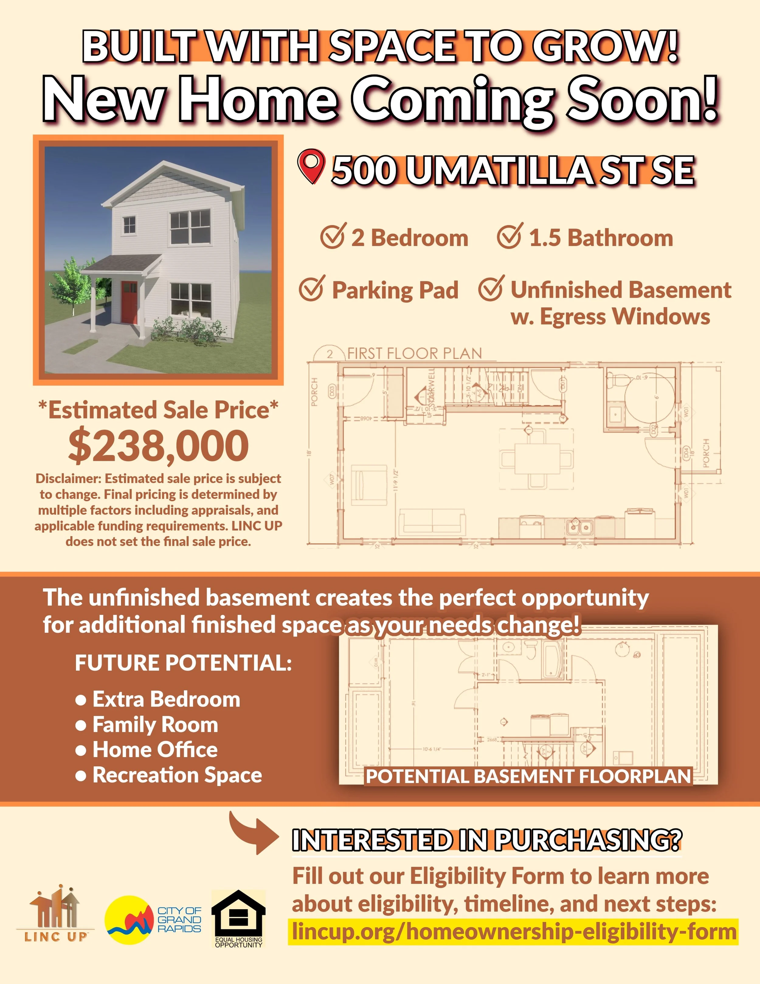 Real estate advertisement showing a two-story house with a porch and a red door, related to homes built with space to grow, in Umatilla Street SE. The ad promotes upcoming construction with features like 2 bedrooms, 1.5 bathrooms, parking pad, unfinished basement with egress windows, and a potential basement floorplan. Price is estimated at $238,000. It also includes a floor plan, eligibility information, and a call to action to visit a website for more details.