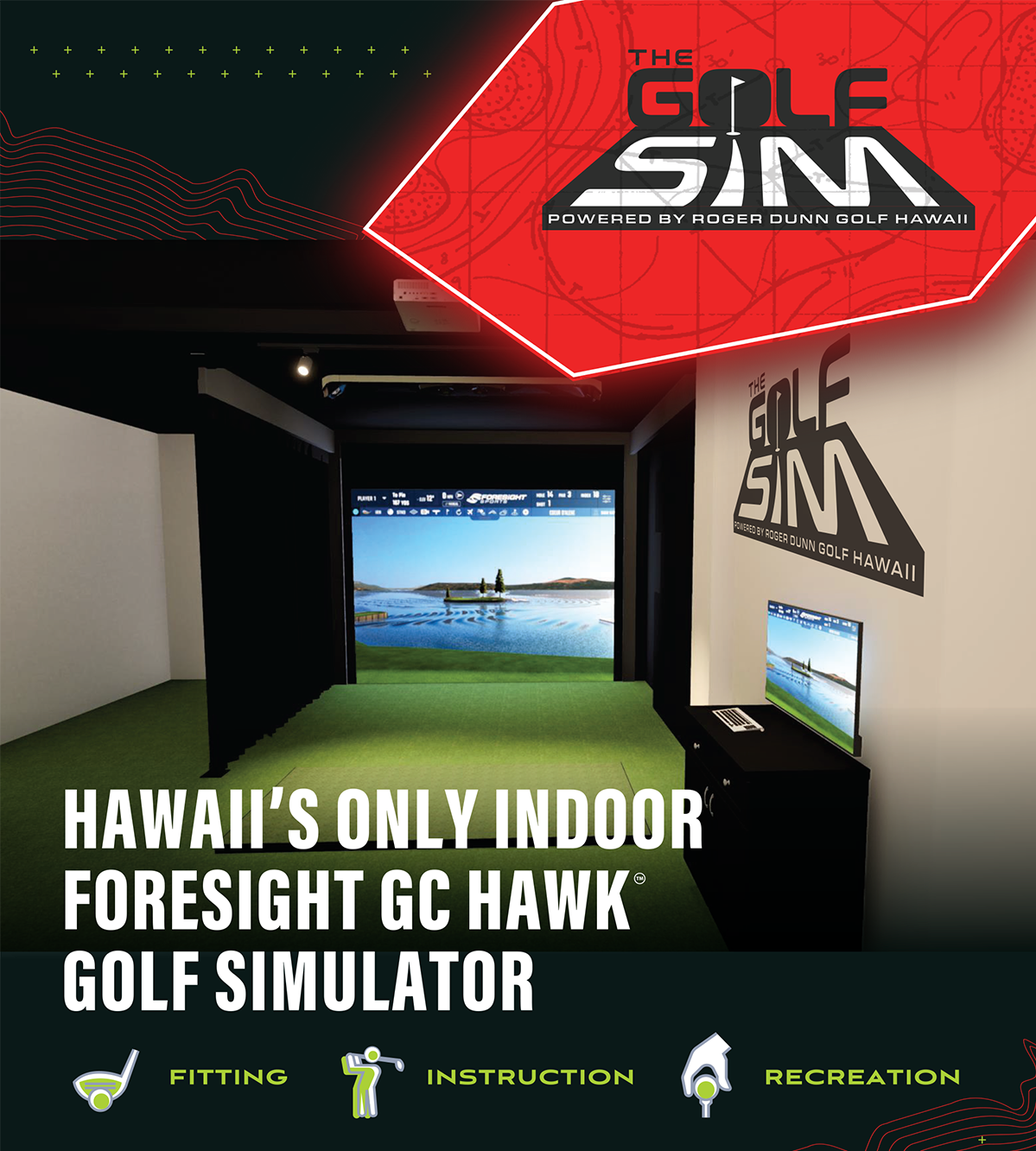 The Golf Sim — Roger Dunn Golf Hawaii