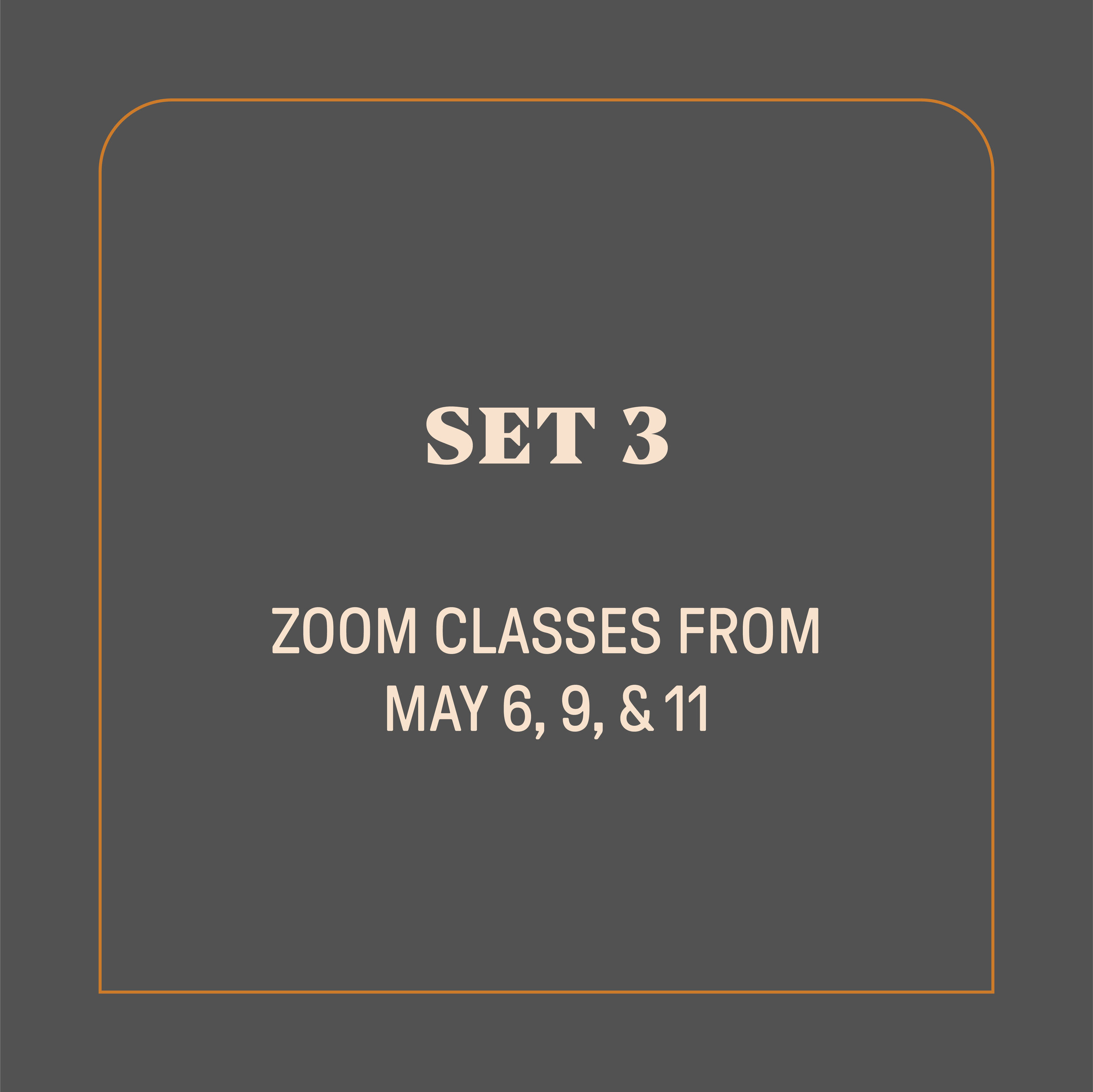 Set 3 -Three On-Demand Classes