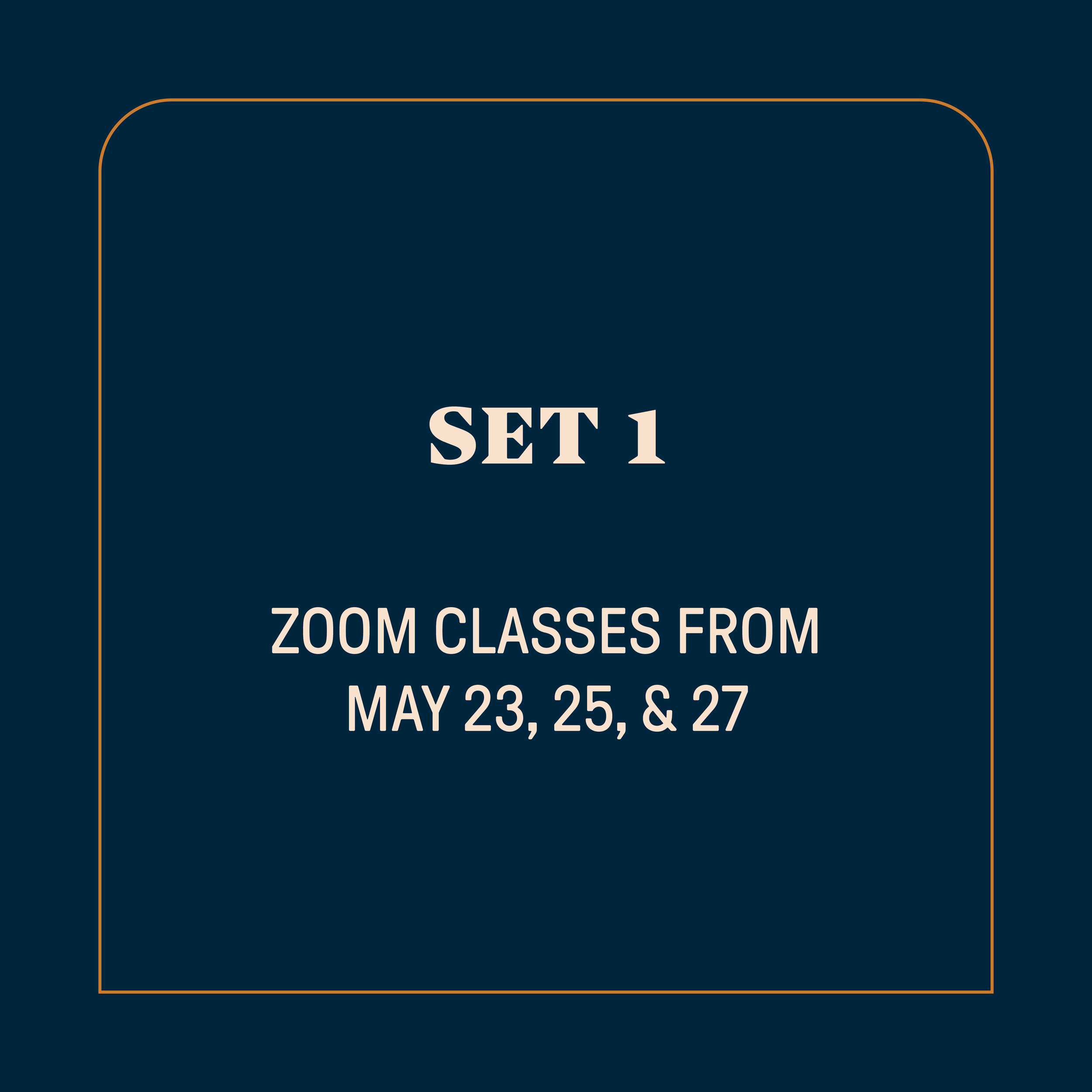 Set 1 -Three On-Demand Classes