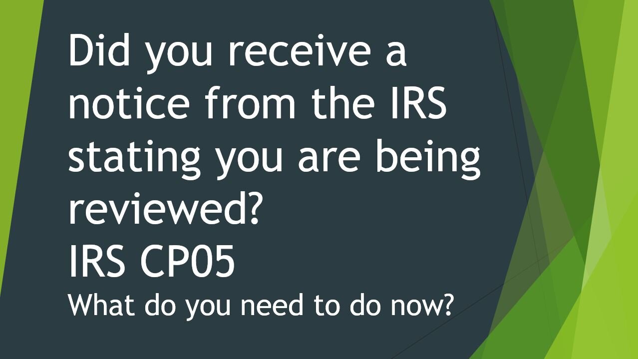 What To Do When You Receive IRS CP05 Notice Of Review