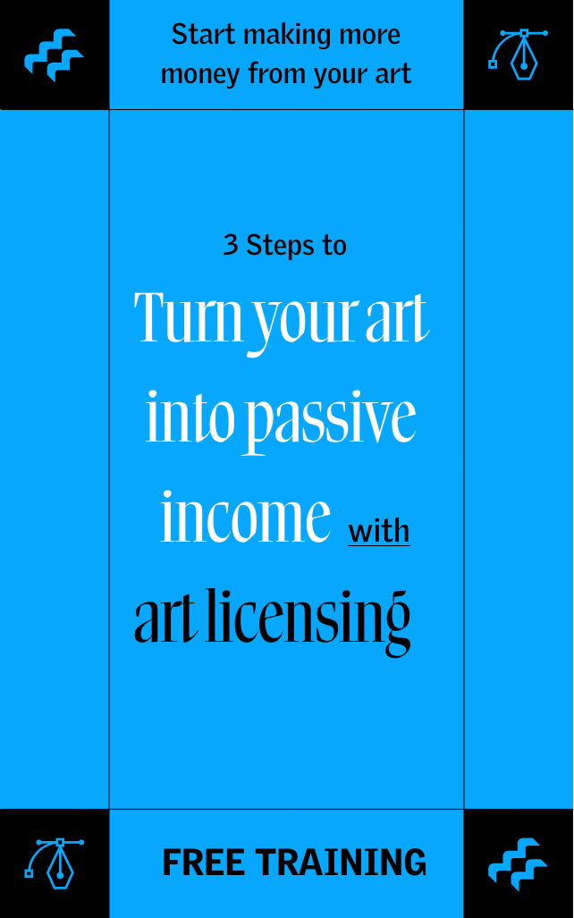 3 Steps to Turn Your Art into Passive Income with Art Licensing