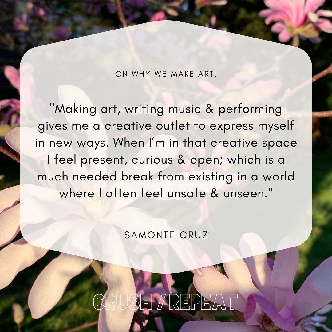 Today&rsquo;s inspiration is from participating C/R 2022 artist Samonte Cruz ( @samontecruzstudios ). Here&rsquo;s what they shared about why they make art:

&ldquo;Making art, writing music &amp; performing gives me a creative outlet to express myse