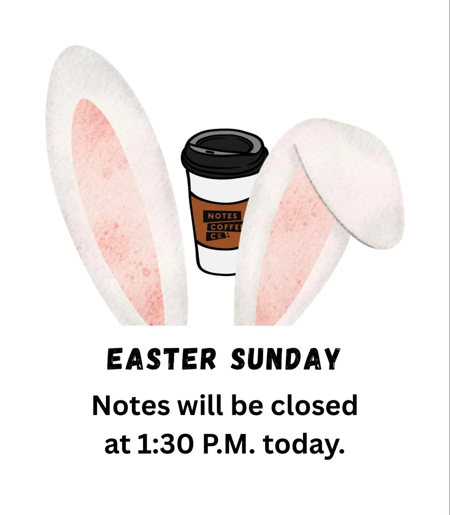🐰Easter Sunday 🌸

We&rsquo;re open this morning and closing at 1:30 PM today.

Come grab your coffee, brunch, and a little joy before we close.