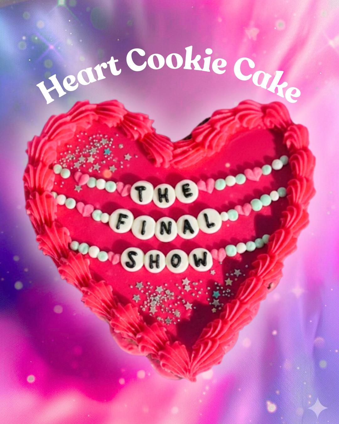 'THE FINAL SHOW' HEART COOKIE CAKE