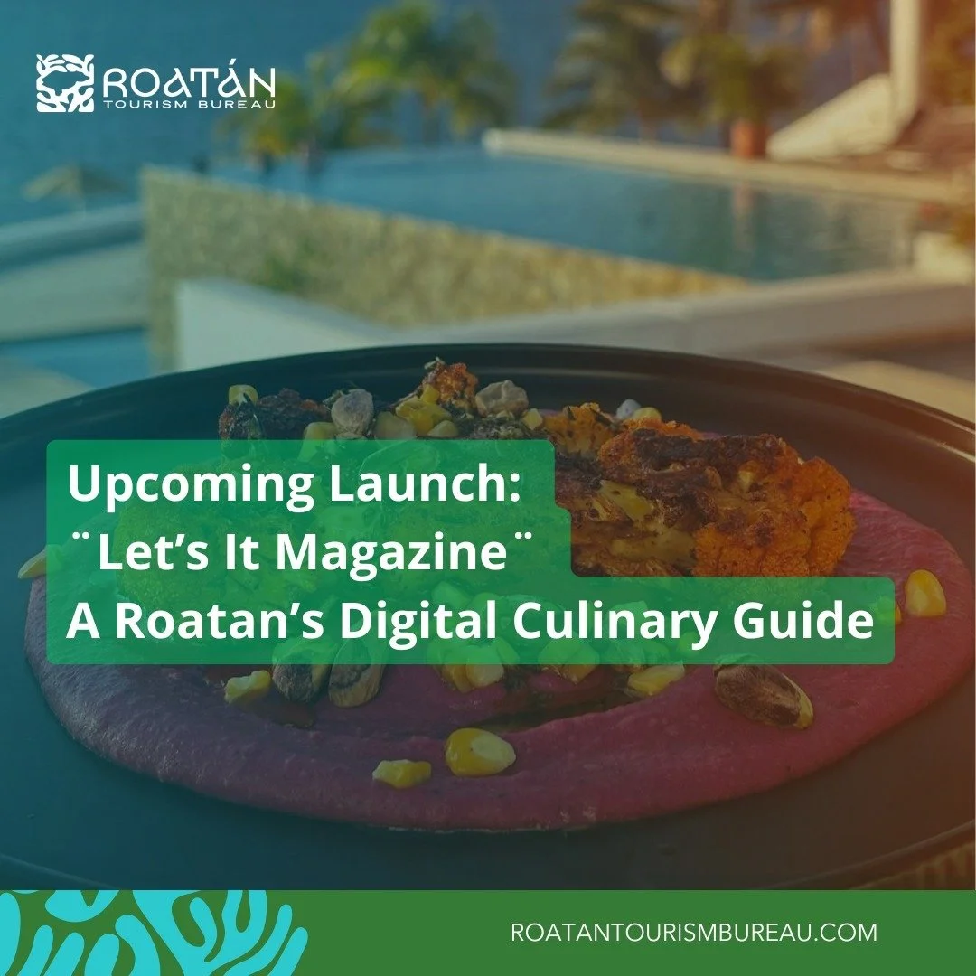 🌟 Big things are coming to Roatan! 🌟 Let&rsquo;s It Magazine, will transform the island&rsquo;s culinary tourism. 

🍽️✨ This digital guide will showcase top chefs and restaurants, attracting food lovers from all over the world. 🌍🍴Whether you're 