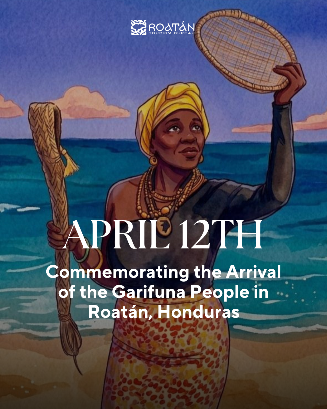 Commemorating the Arrival of the Garifuna in Roatán, Honduras