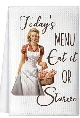 tea-towel-eat-it-or-starve.jpg