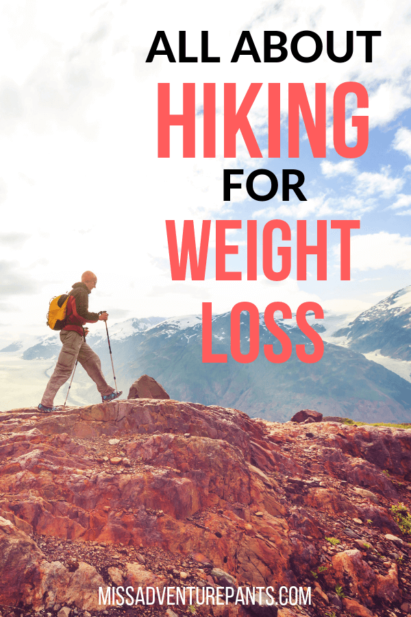 Hiking for Weight Loss The Fun Way to Burn Fat and Transform Your Body