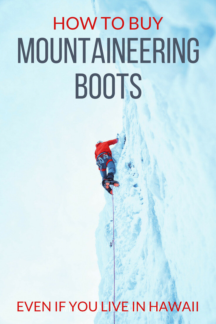 How to Buy Mountaineering Boots, No Matter Where You Live — Miss ...