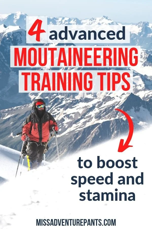 4 Advanced Mountaineering Training Exercises to Boost Speed and ...