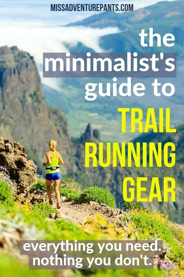 essential trail running gear