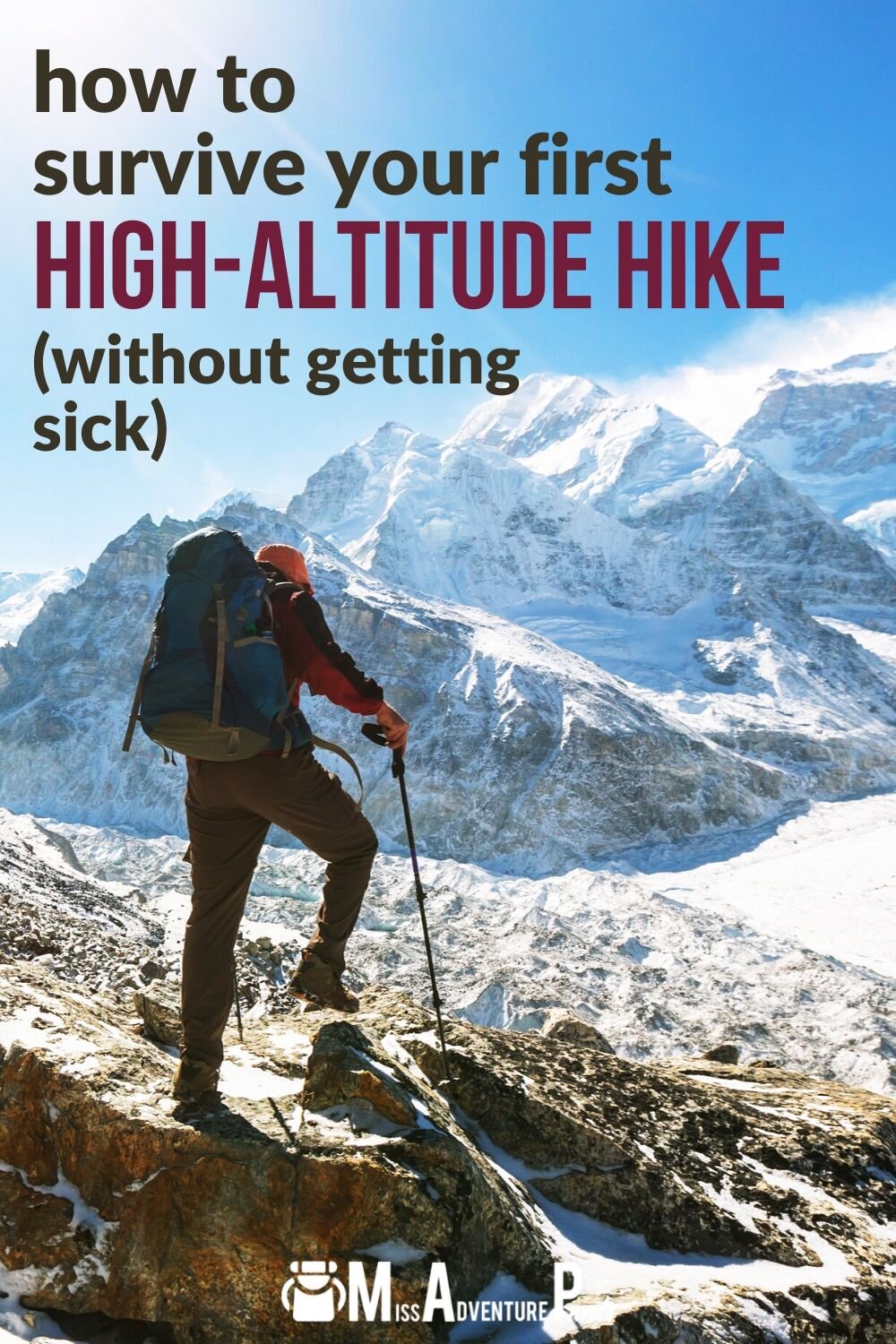 #6 – How to Survive Your First High Altitude Hike — Miss Adventure Pants