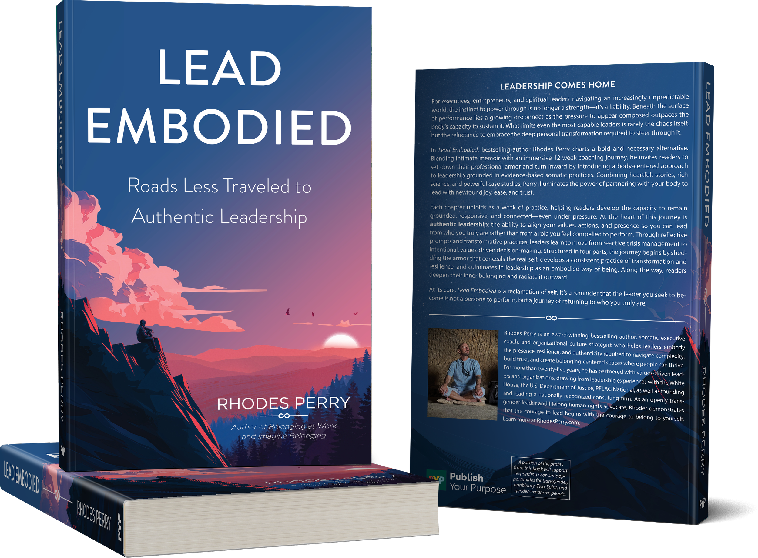 A 3D image of a book titled "Lead Embodied: Roads Less Traveled to Authentic Leadership" by Rhodes Perry, featuring a sunset or sunrise over a mountain landscape with a person sitting and looking at the view.
