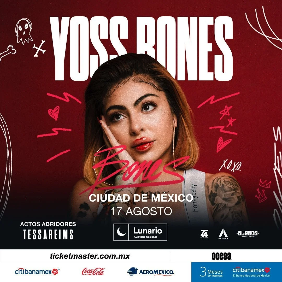 YOSS BONES: GIRA POR MÉXICO