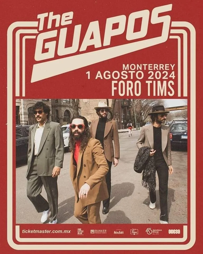 THE GUAPOS EN MONTERREY