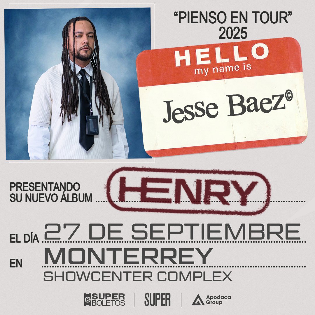 JESSE BAEZ LLEGA A MONTERREY CON “PIENSO EN TOUR” 2025