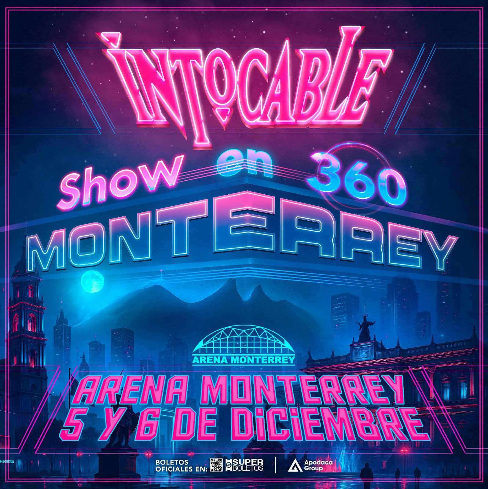INTOCABLE CON DOBLE FECHA EN MONTERREY 2025