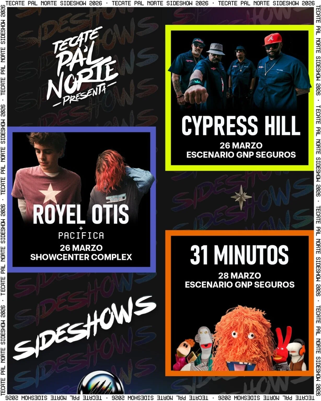 SIDESHOWS DEL TECATE PAL NORTE: ROYEL OTIS, CYPRESS HILL Y 31 MINUTOS