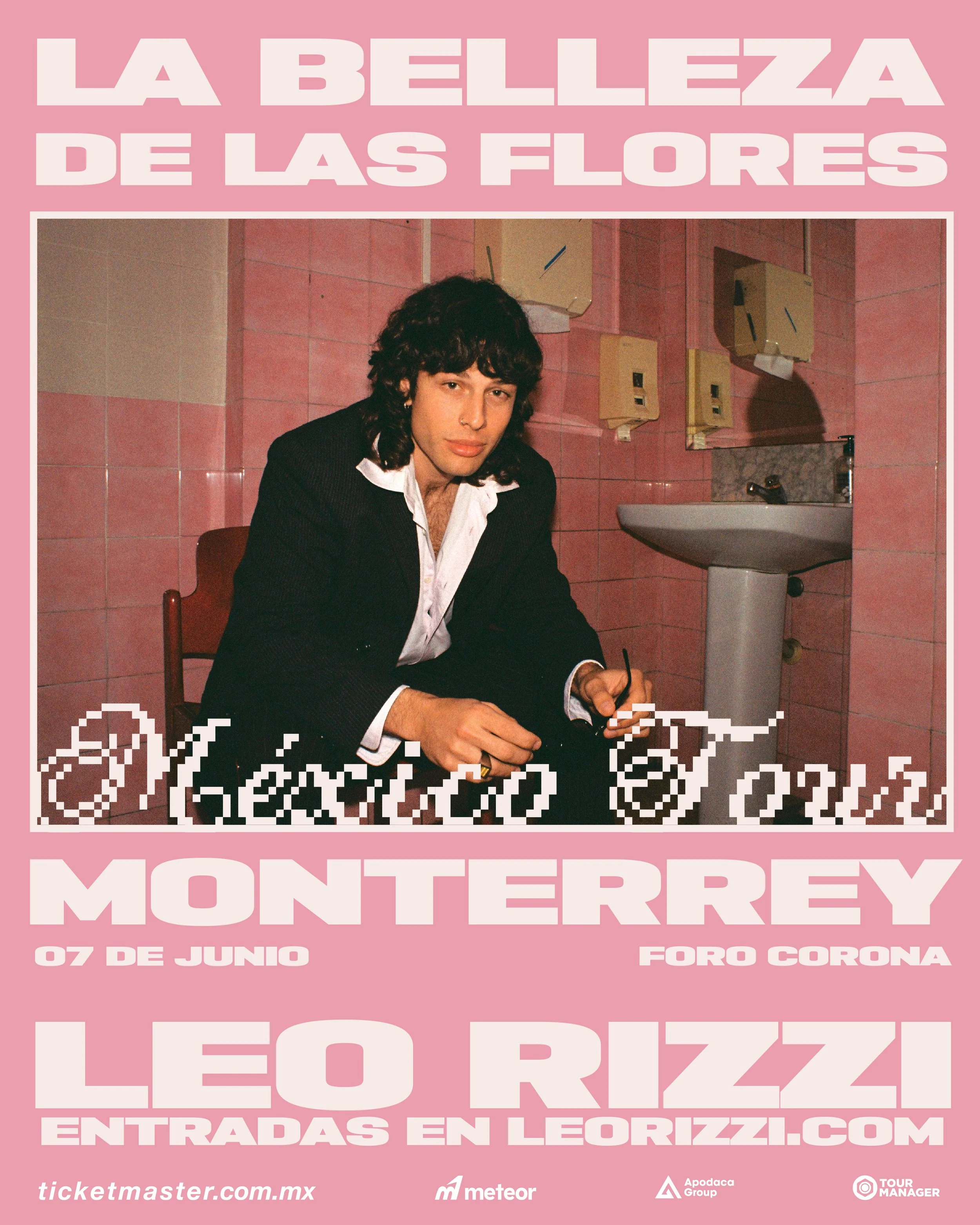LEO RIZZI LLEGA A MONTERREY CON “LA BELLEZA DE LAS FLORES” 2026