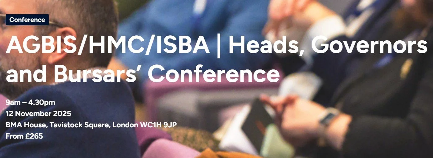 AGBIS/ HMC/ ISBA Heads, Governors and Bursars’ Condference