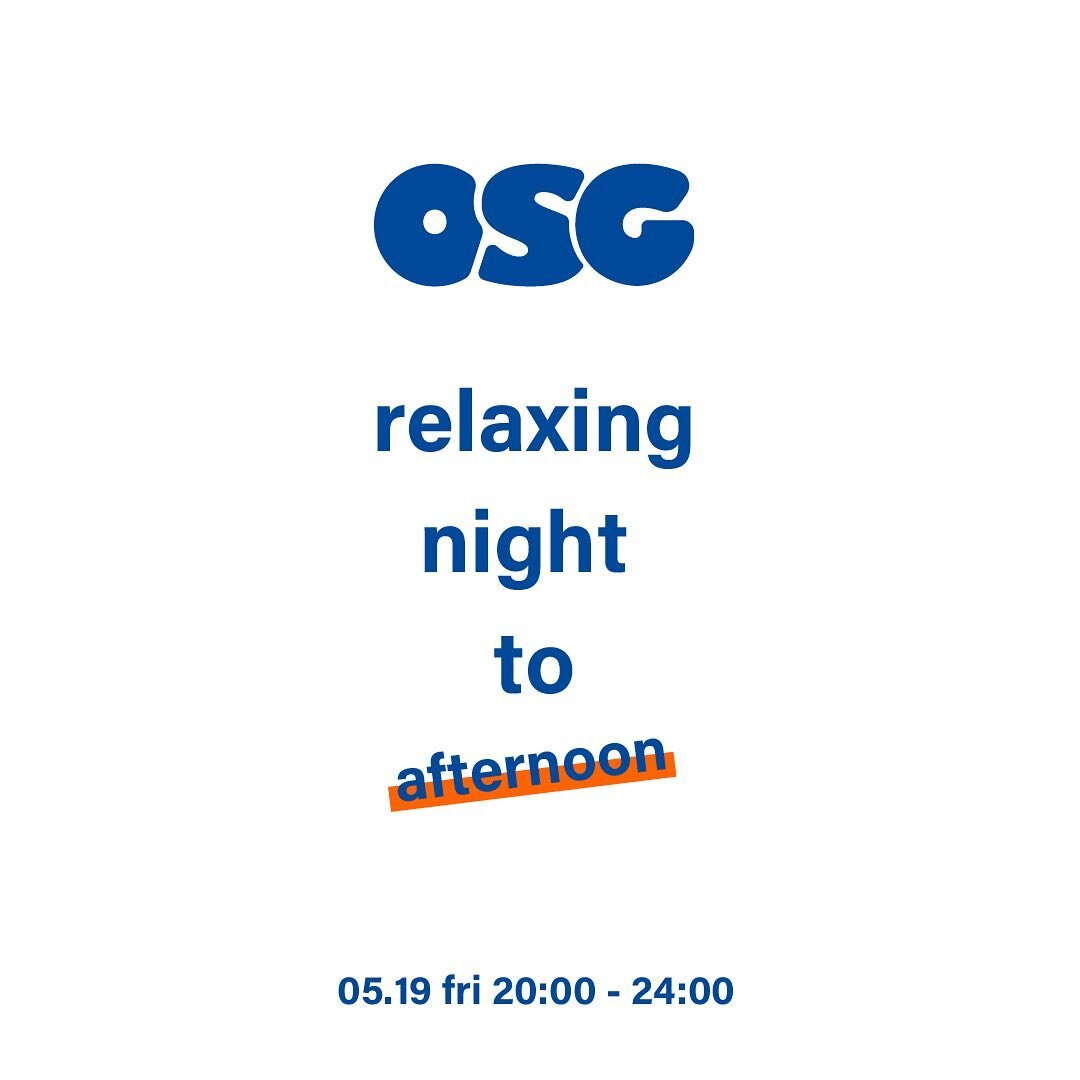 .
【OSG Relaxing Night to Afternoon】
5/19 20:00-24:00 and 5/20 10:00〜
※入場料無料/宿泊の方は予約優先

みなさんお仕事に家事にいつもお疲れ様です。
5月19日の夜は自分のためだけの時間。

夜な夜な何かに没頭し、
日々の混沌から解放され、翌日は寝坊する。

そんな日があっても良いんじゃないでしょうか？

日々の疲れを癒す、
FOLK FOLK Hostelからのお誘いです。

□イベント詳細
FOLK FOLK Hostelの