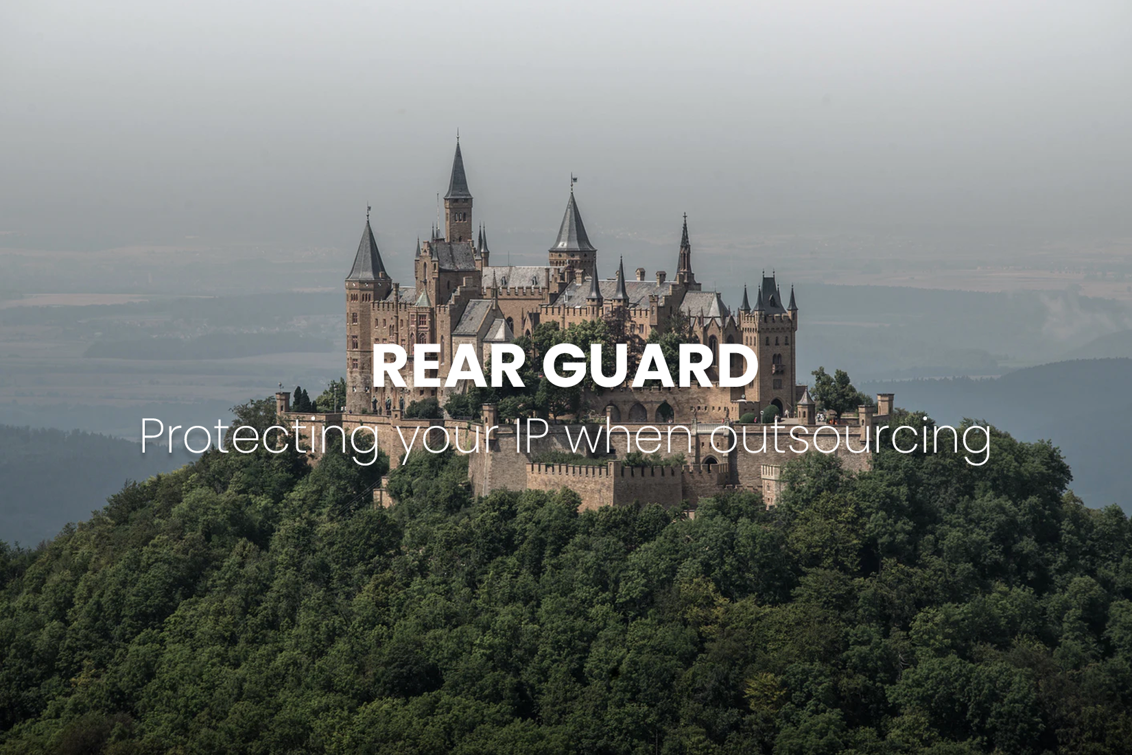 Rear guard - Protecting your IP when outsourcing