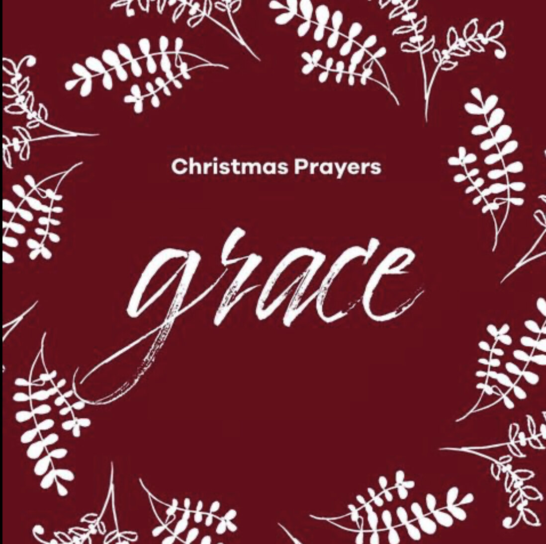 Christmas prayers: grace