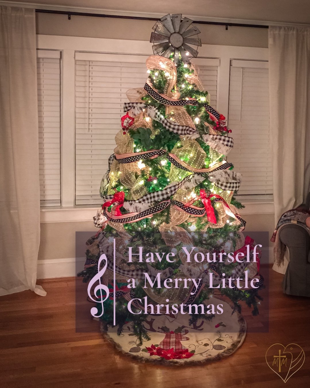 “Have Yourself a Merry Little Christmas”